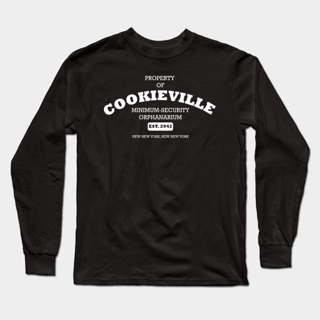 Cookieville  Minimum-Security Orphanarium Long Sleeve T-Shirt by BishopCras